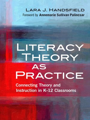 cover image of Literacy Theory as Practice